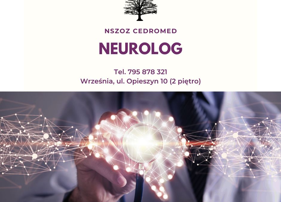 NEUROLOG w Poradni Cedromed